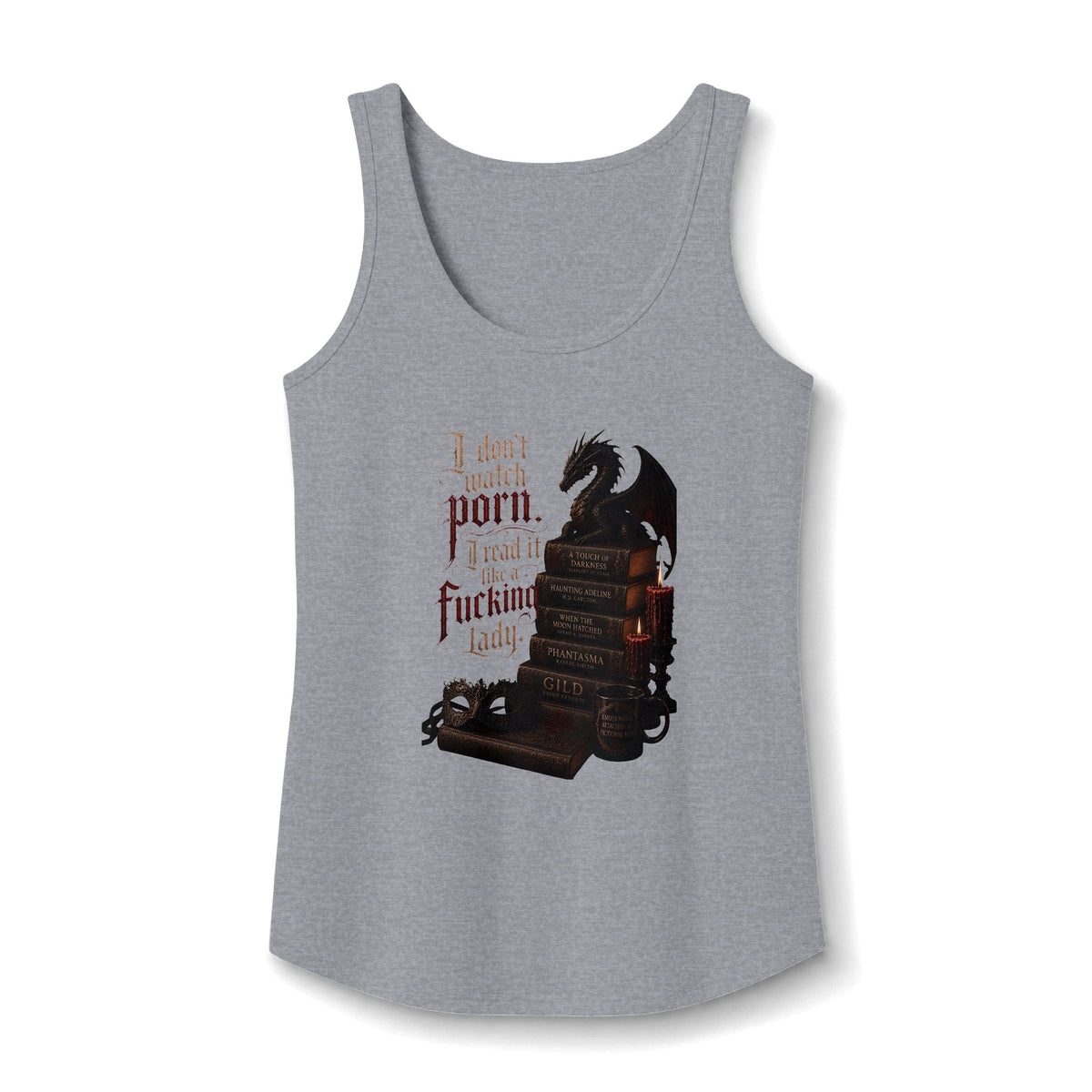"I Don't Watch Porn, I Read It" Tank for Women