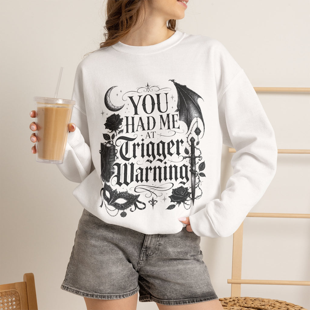 Crewneck Sweatshirt — "You Had Me at Trigger Warning" Gothic Bat Floral Design