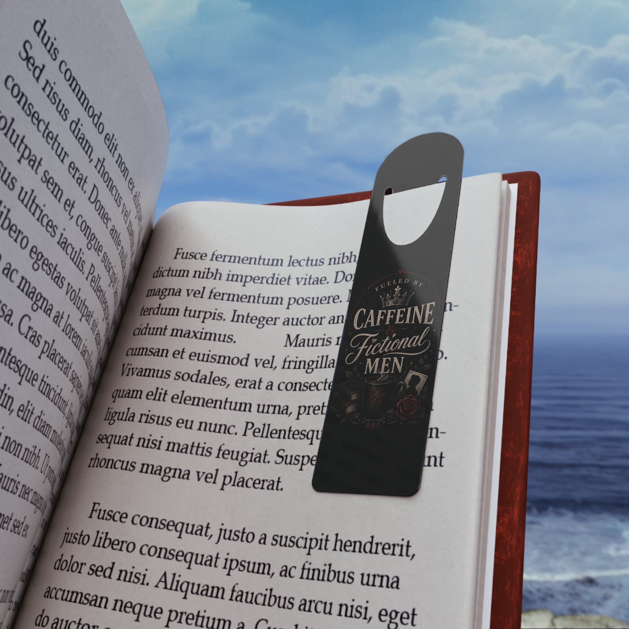 Metal Bookmark — “Fueled by Caffeine & Fictional Men” Literary Gift for Book Lovers