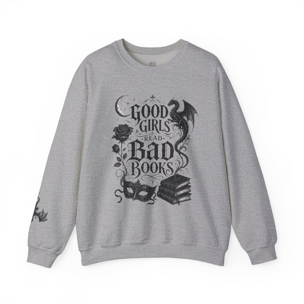 "Good Girls Read Bad Books" Crewneck