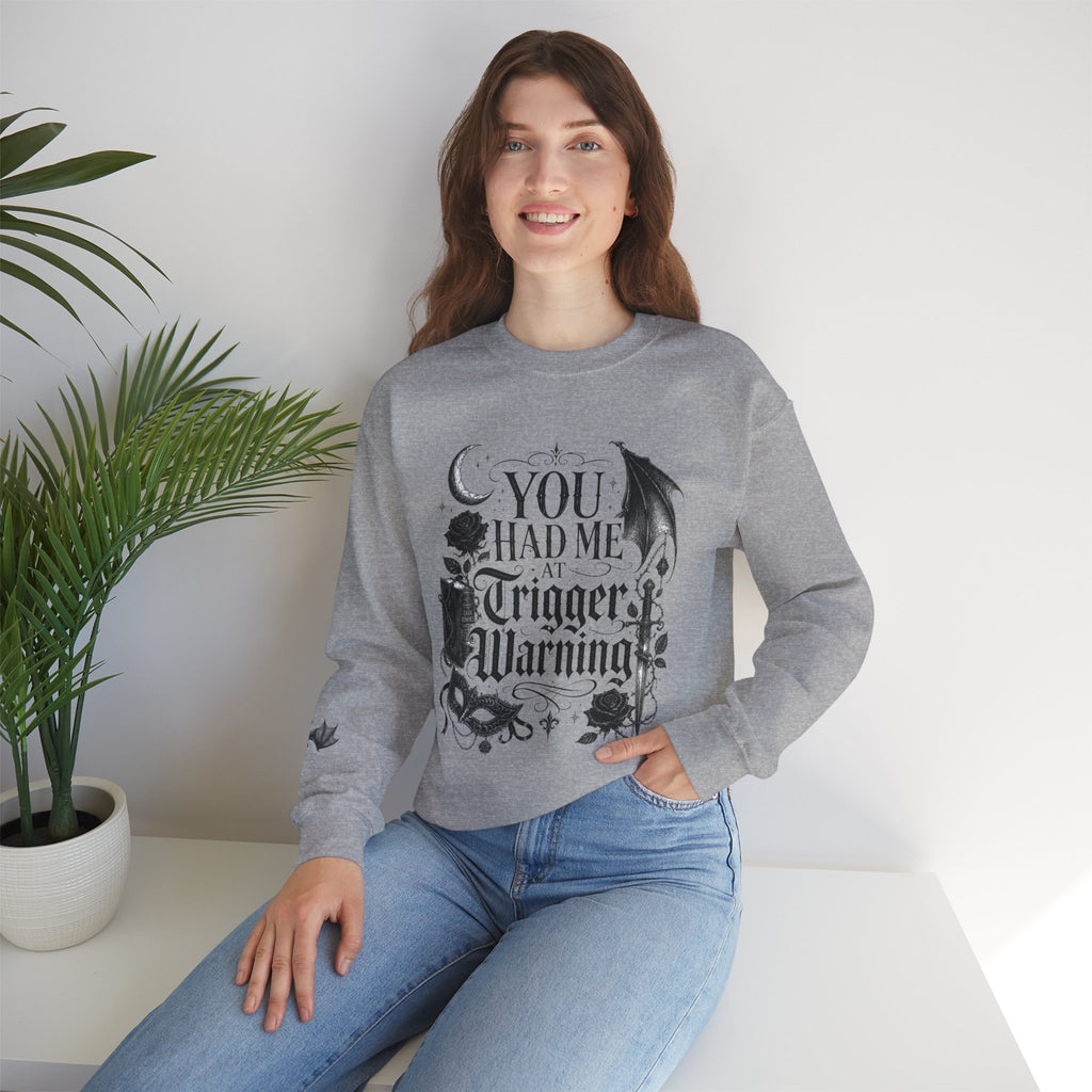 Crewneck Sweatshirt — "You Had Me at Trigger Warning" Gothic Bat Floral Design