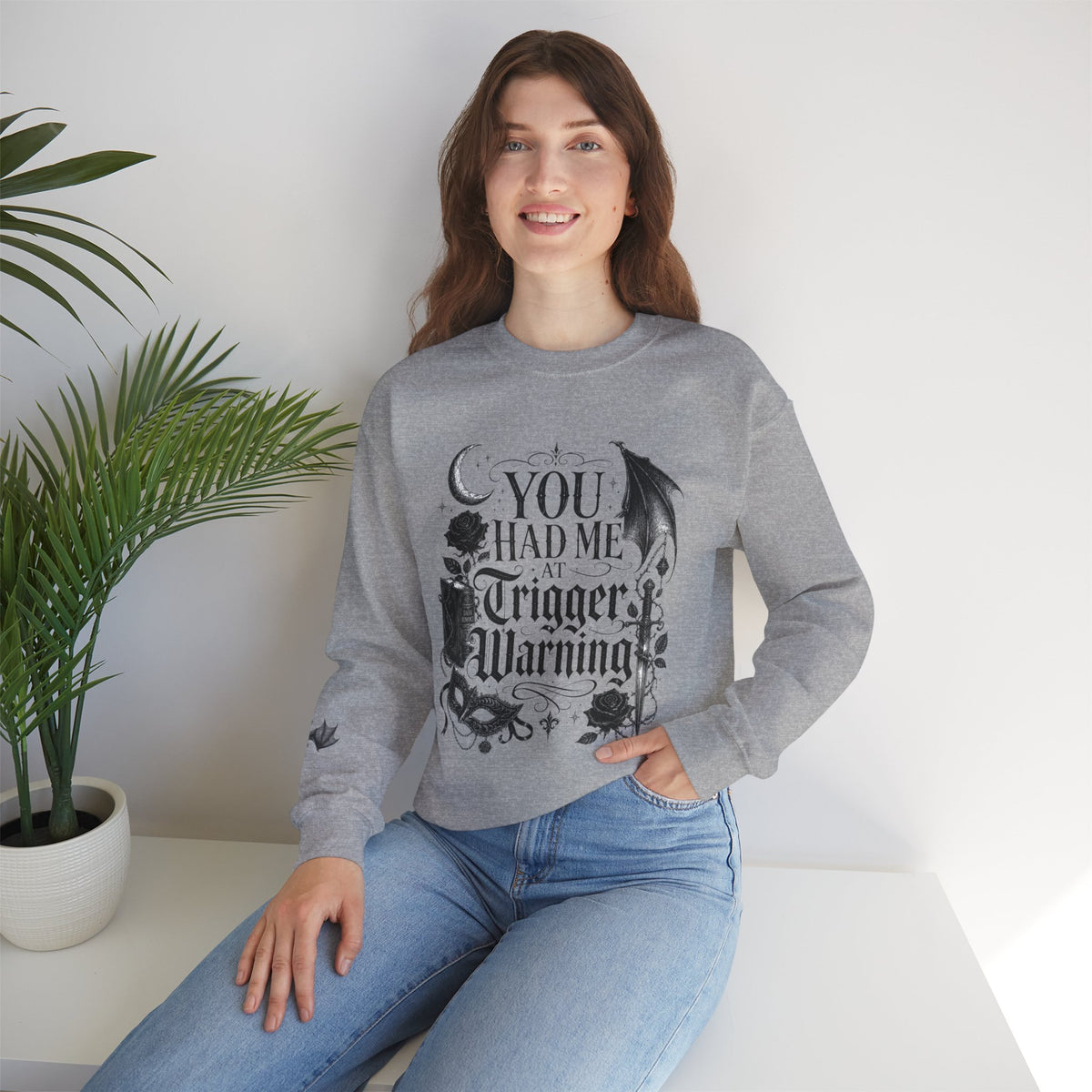 Crewneck Sweatshirt — "You Had Me at Trigger Warning" Gothic Bat Floral Design