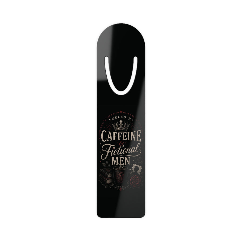 Metal Bookmark — “Fueled by Caffeine & Fictional Men” Literary Gift for Book Lovers
