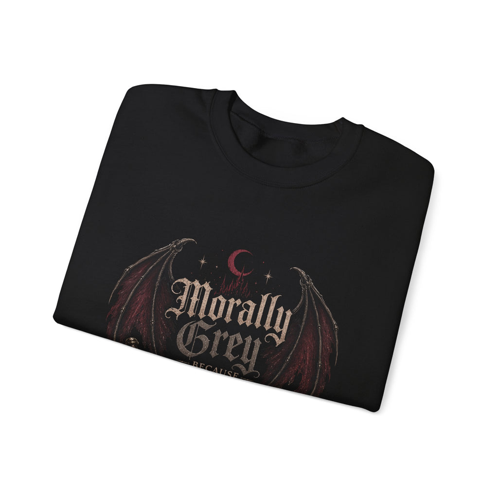 Morally Grey Because Villain Has a Point Crewneck Sweatshirt