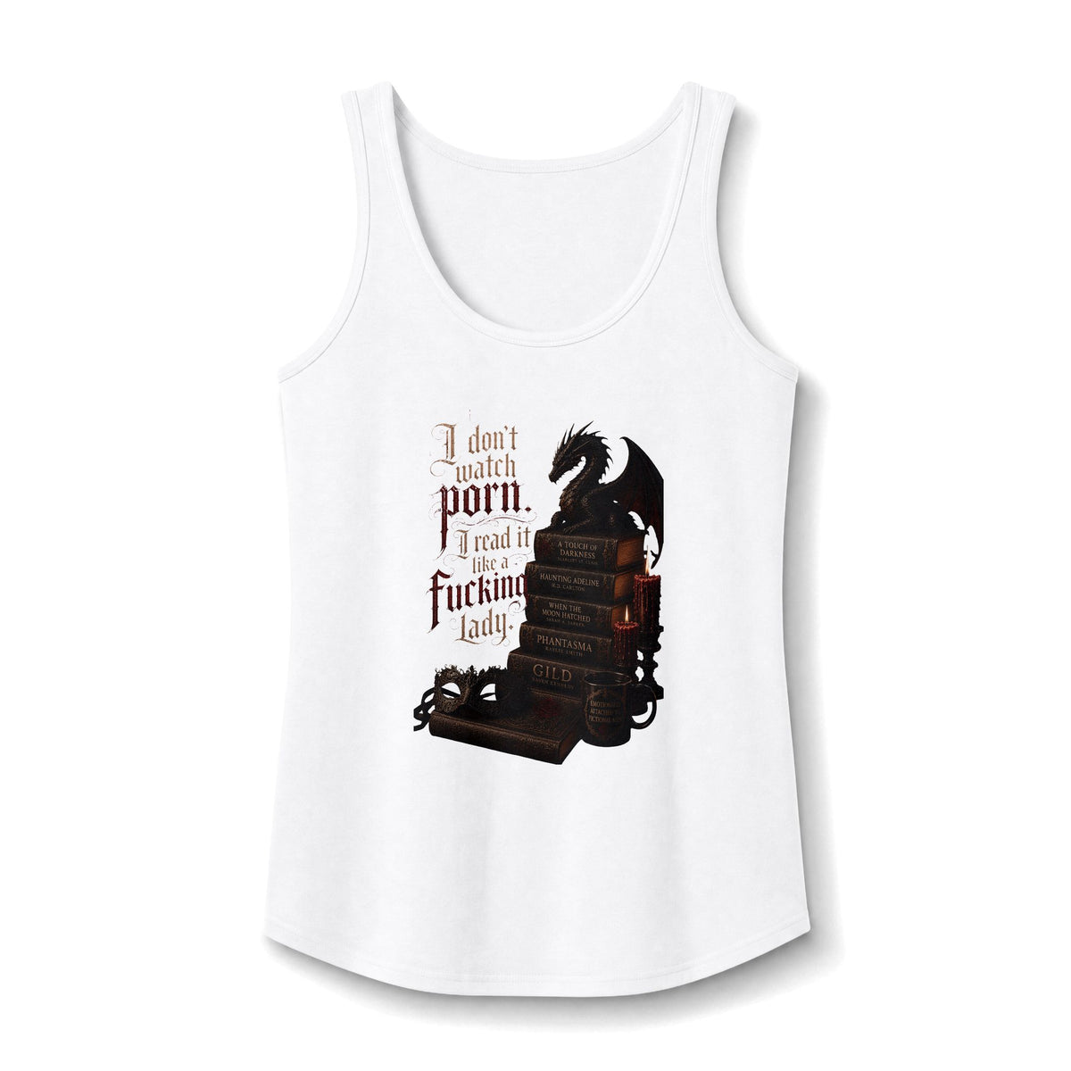 "I Don't Watch Porn, I Read It" Tank for Women