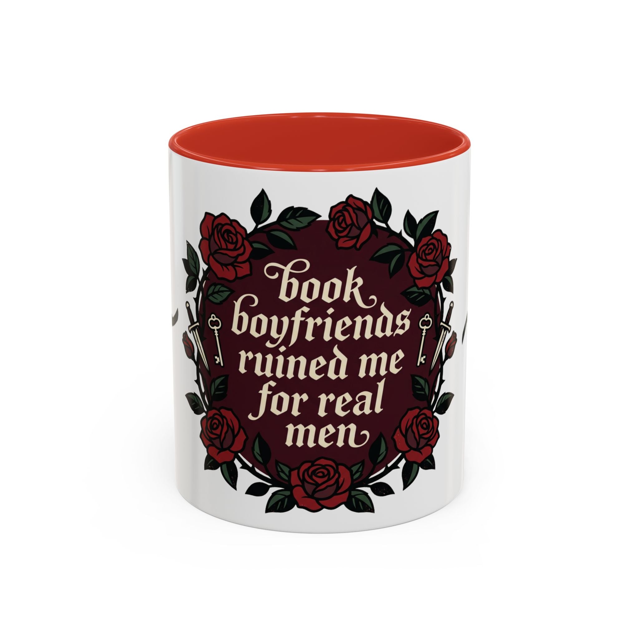 Book Boyfriends Ruined Me Coffee Mug — Gothic Rose Accent Mug (11/15 oz)