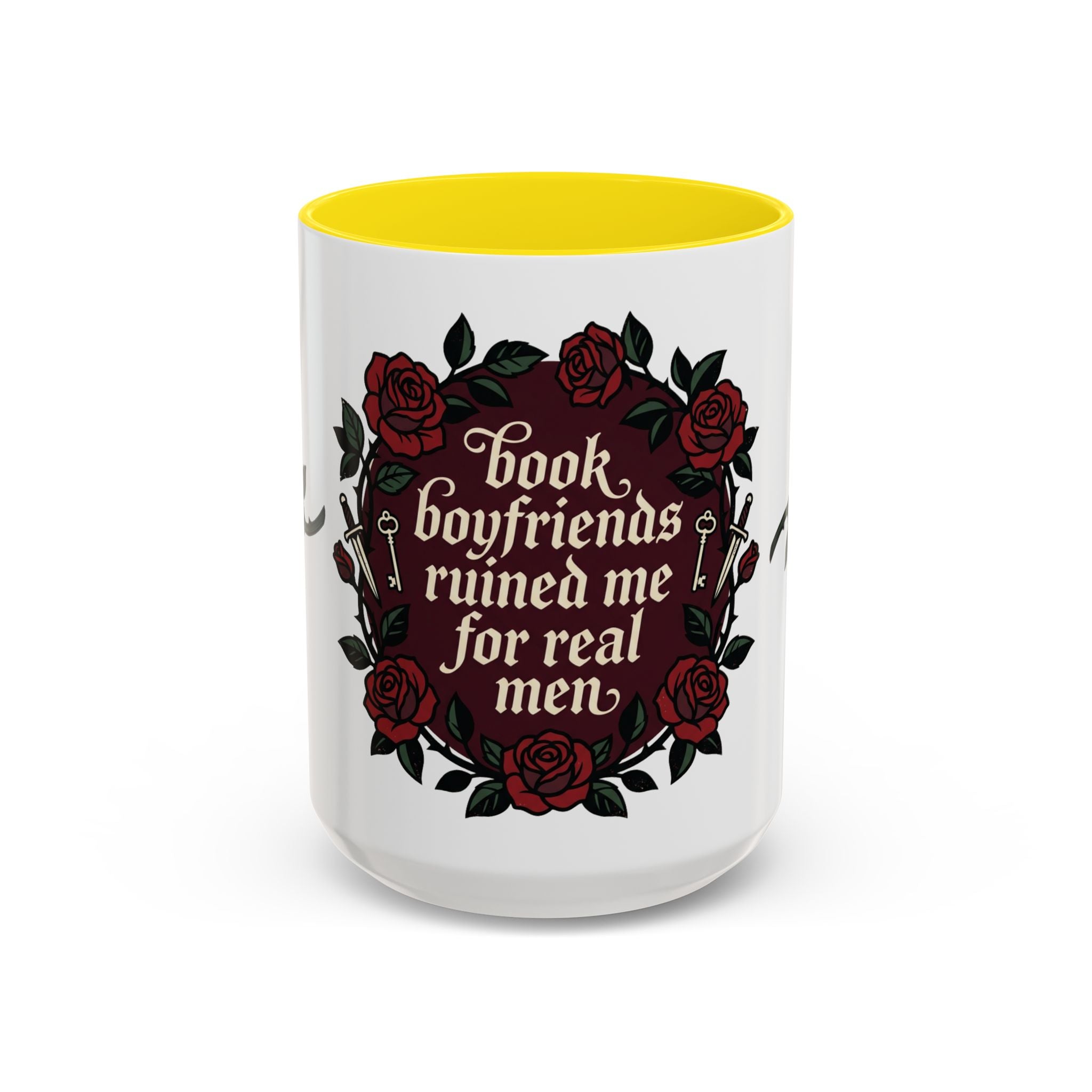 Book Boyfriends Ruined Me Coffee Mug — Gothic Rose Accent Mug (11/15 oz)