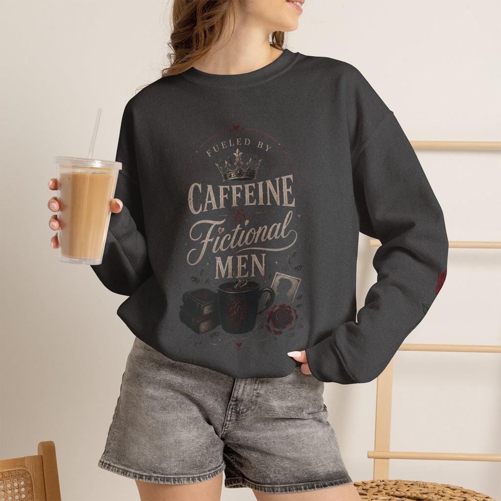 Fueled By Caffeine and Fictional Men Crewneck Sweatshirt