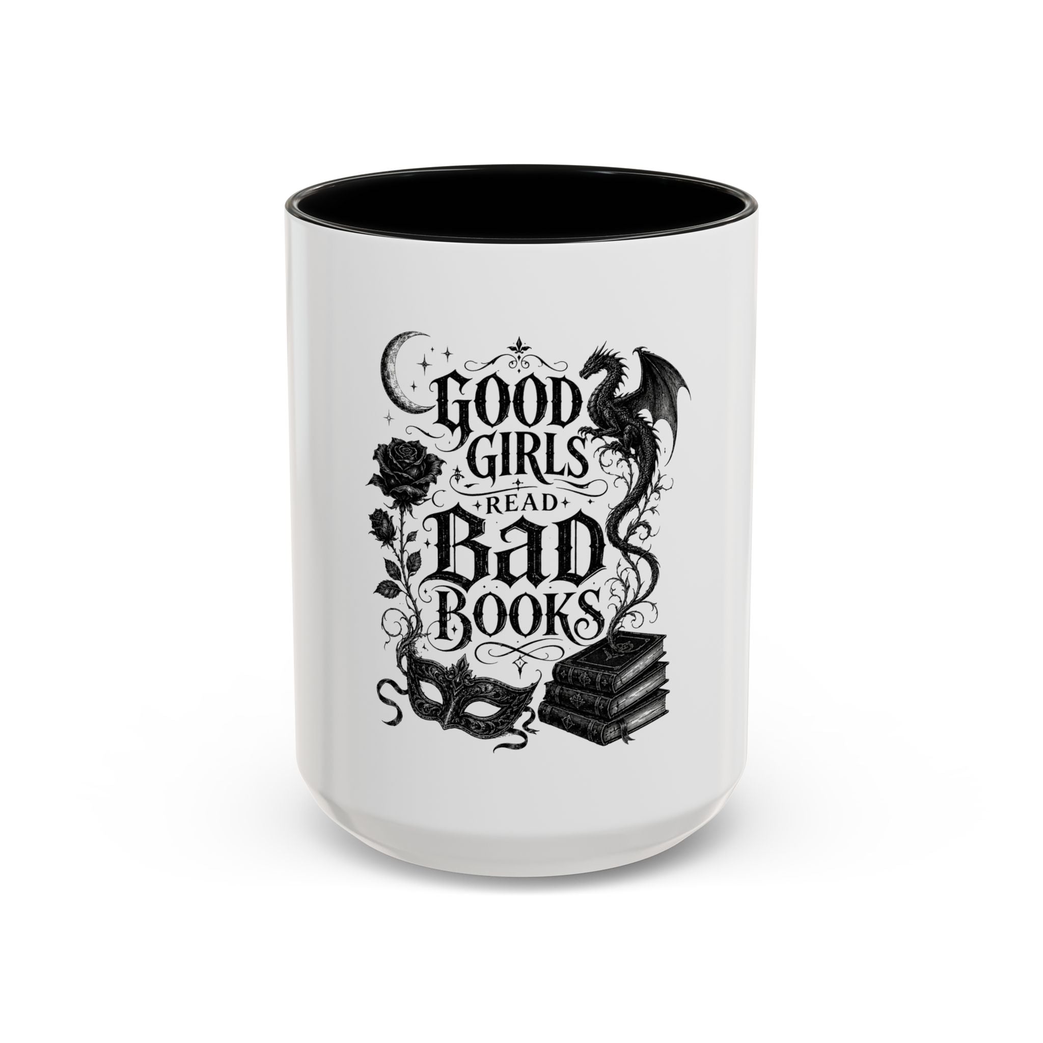 Good Girls Read Bad Books Coffee Mug  (11/15oz)