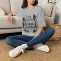 You Had Me at Trigger Warning T‑Shirt