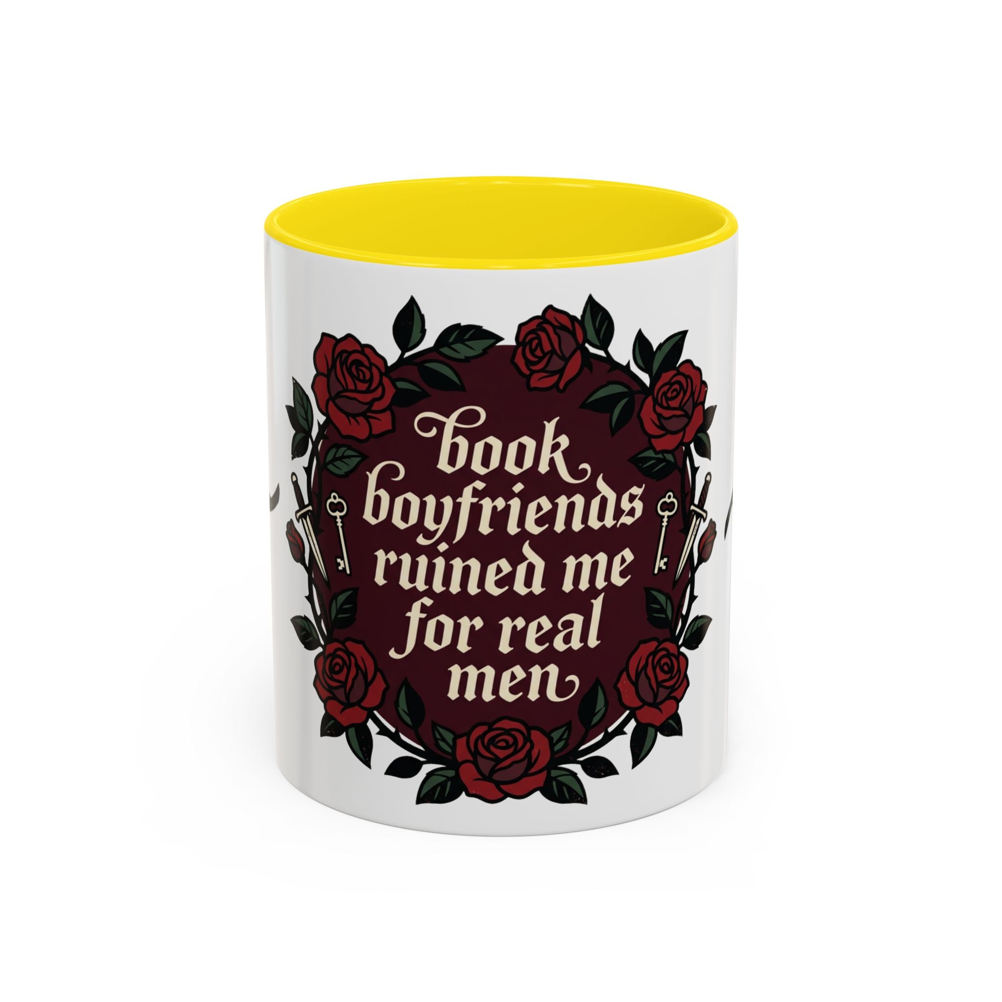 Book Boyfriends Ruined Me Coffee Mug — Gothic Rose Accent Mug (11/15 oz)