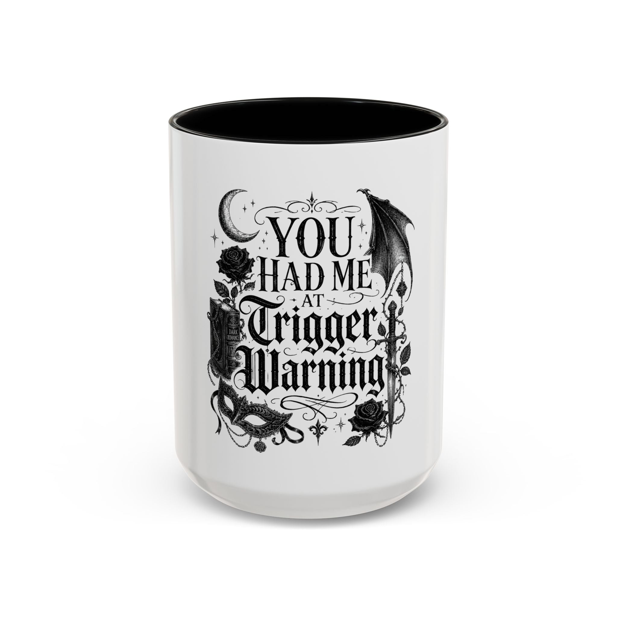 Accent Coffee Mug — "You Had Me at Trigger Warning" Gothic Bat Rose Design (11/15oz)