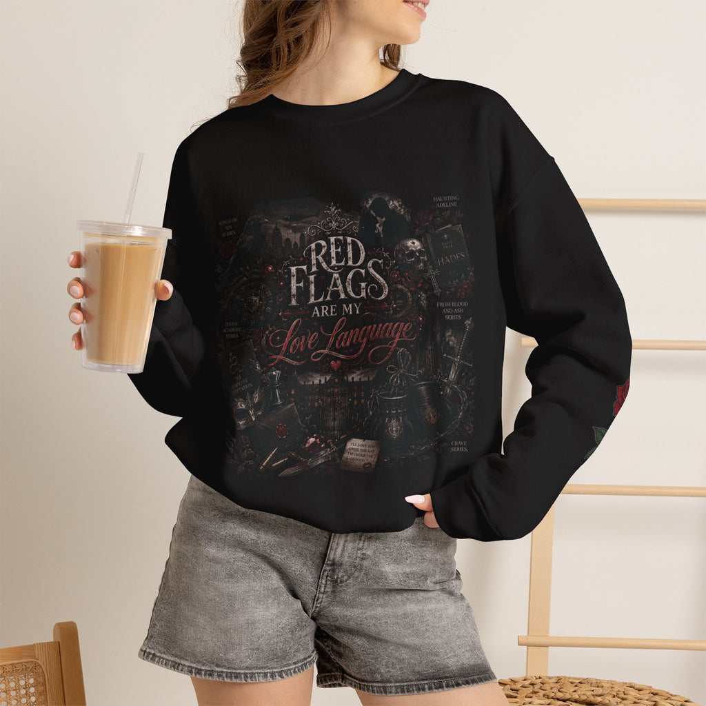 Red Flags are my Love Language - Crewneck Sweatshirt