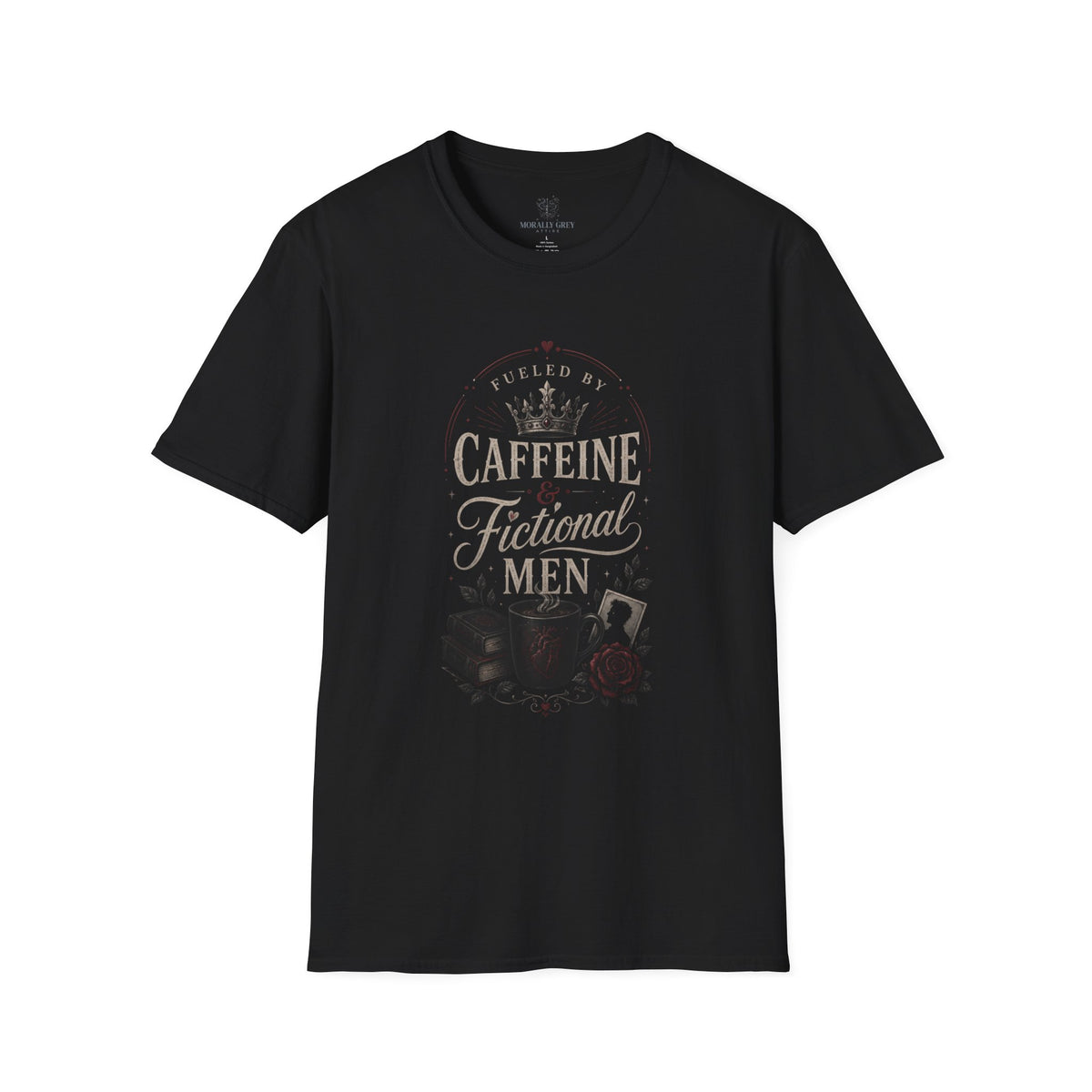 Caffeine & Fictional Men T-Shirt