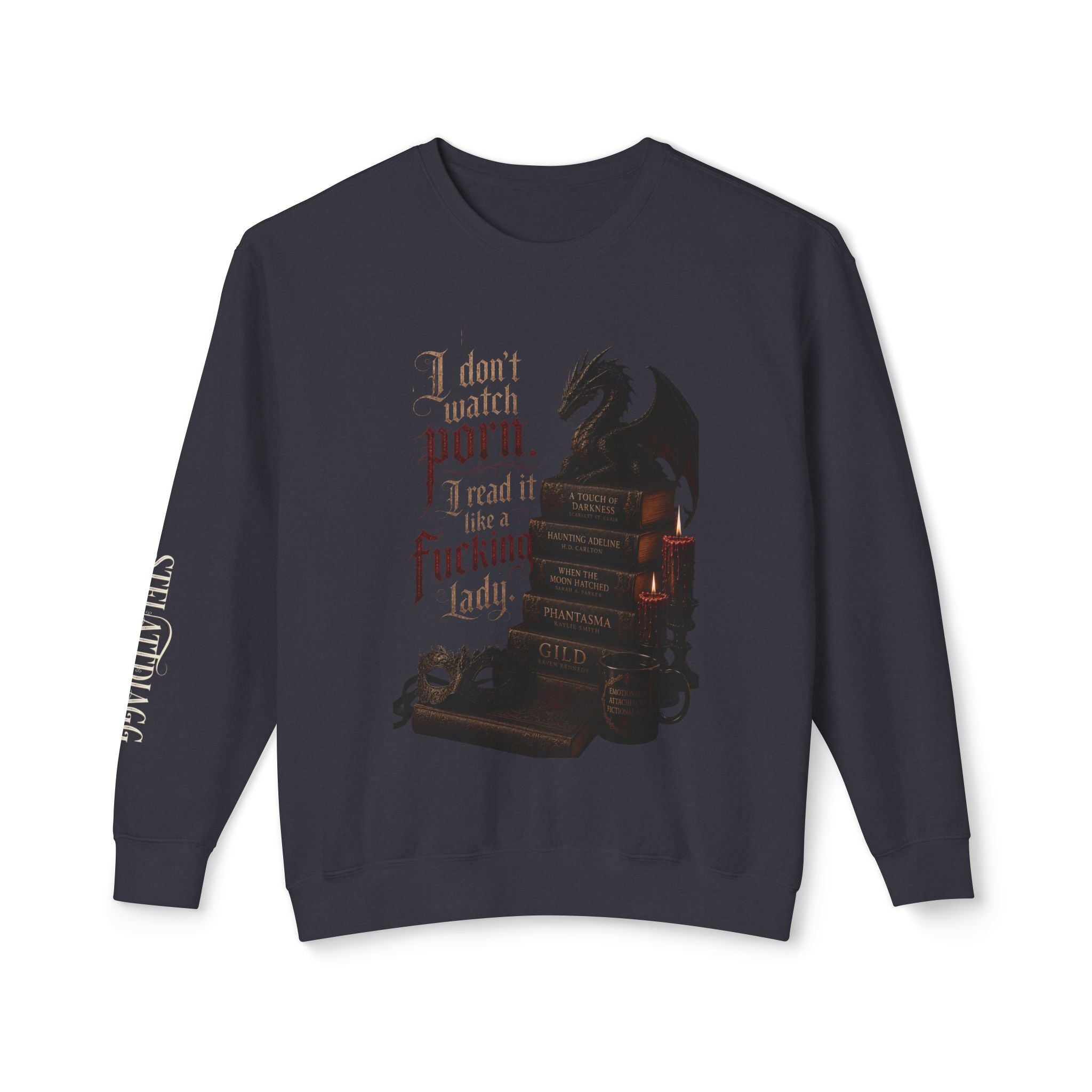Dragon Bookstack Crewneck Sweatshirt — “I don’t watch porn. I read it, fucking lady.”