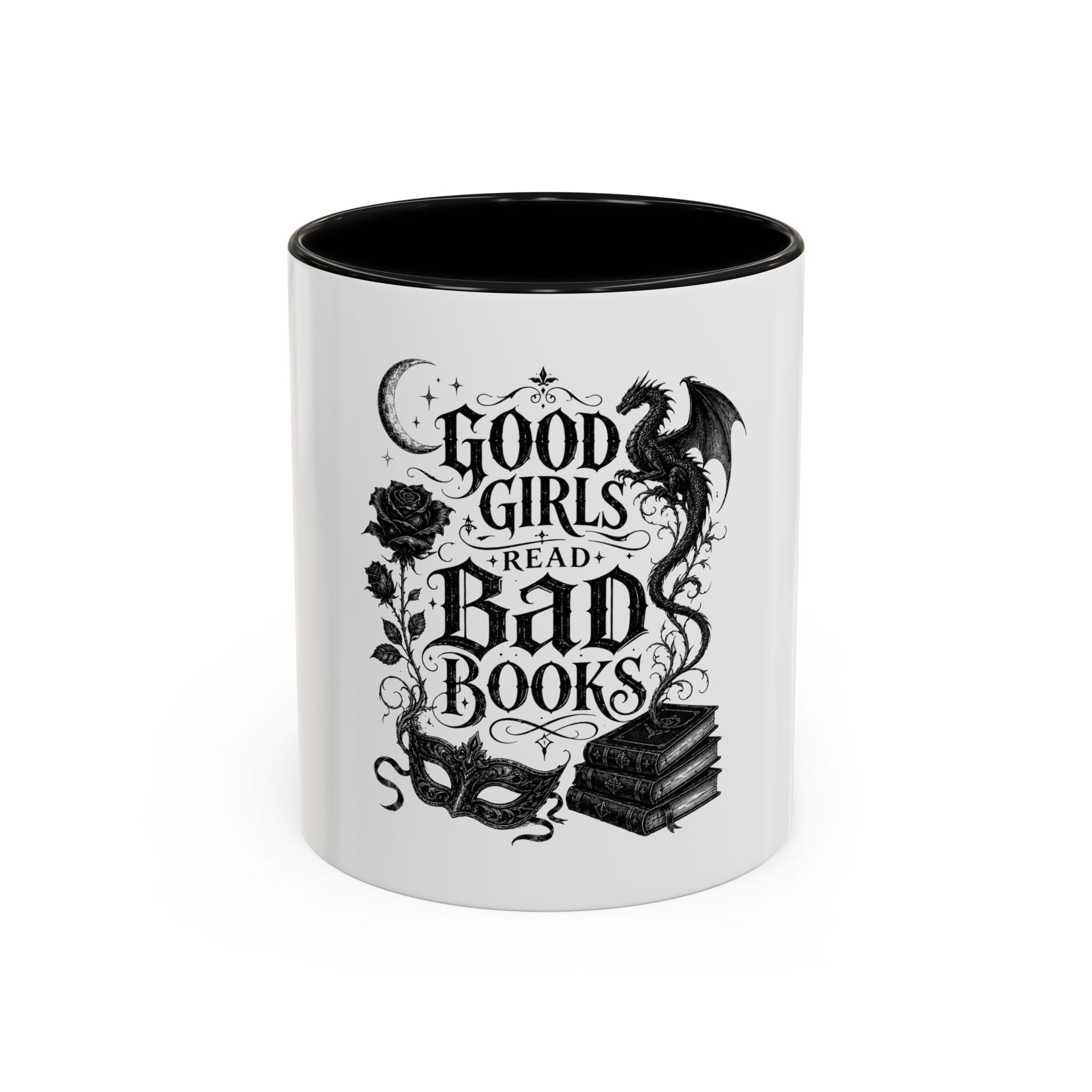 Good Girls Read Bad Books Coffee Mug  (11/15oz)