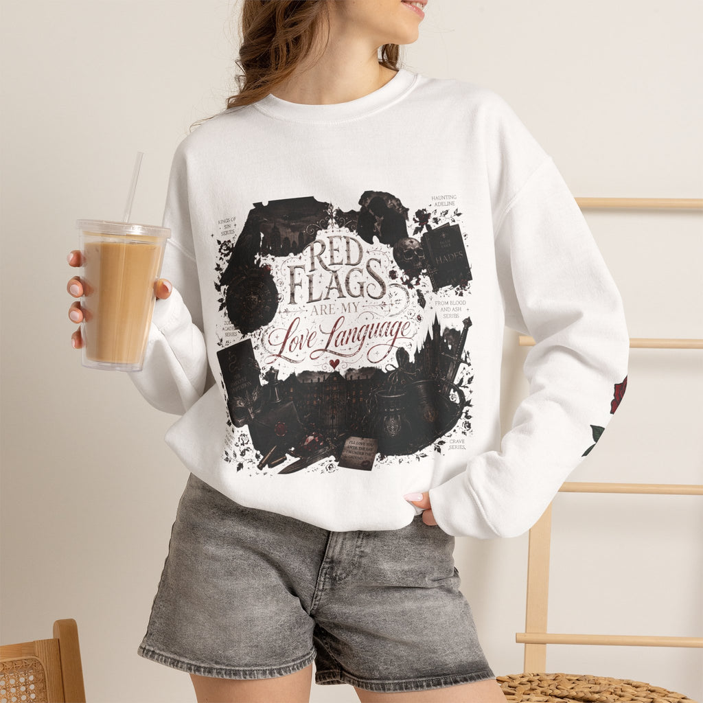 Red Flags are my Love Language - Crewneck Sweatshirt