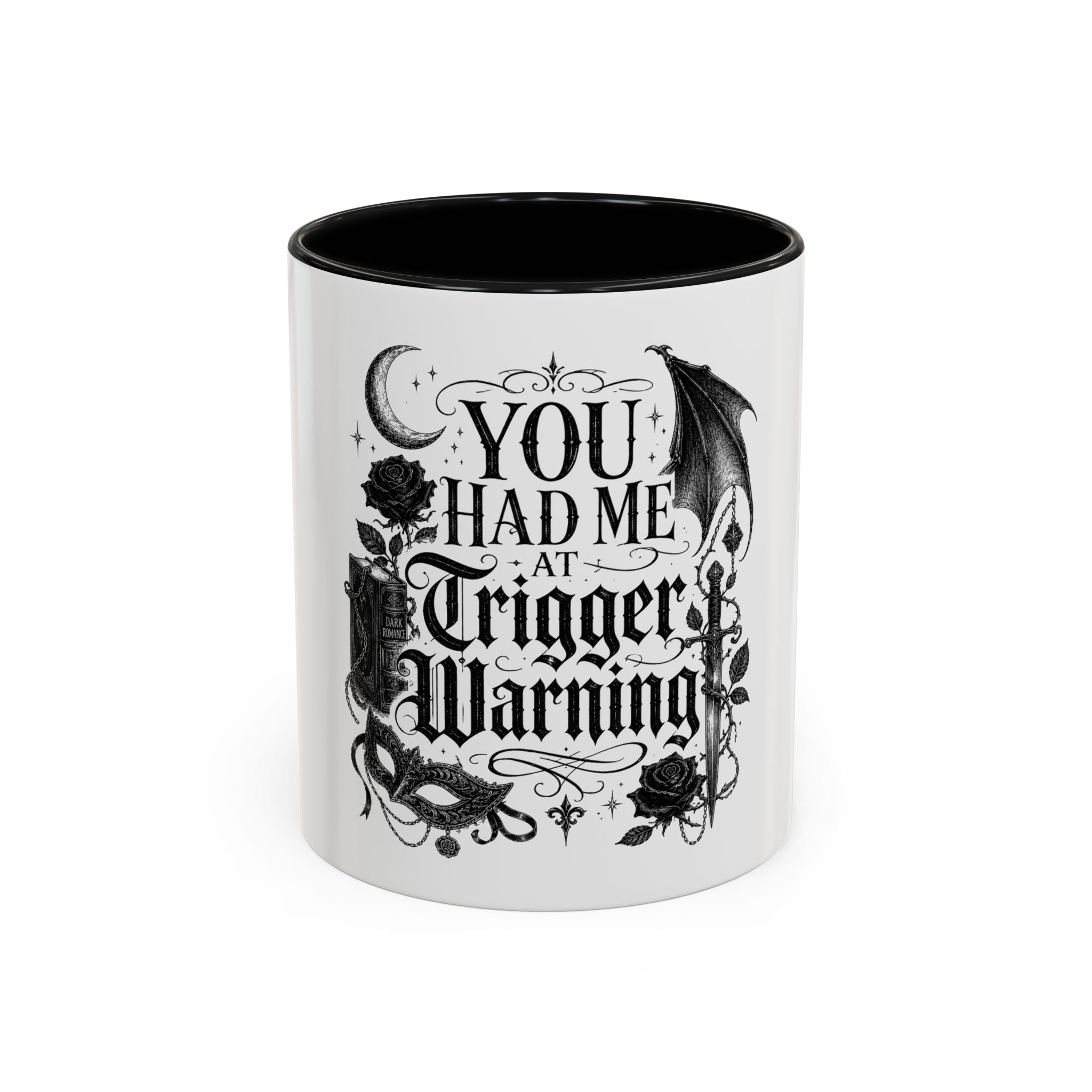 Accent Coffee Mug — "You Had Me at Trigger Warning" Gothic Bat Rose Design (11/15oz)